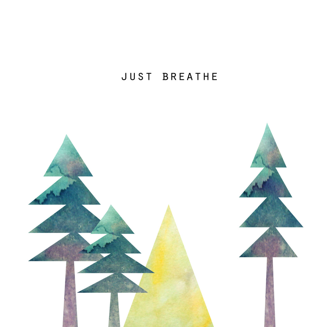 Just Breathe Square Print